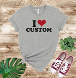 I Heart Custom Shirt, I Love Custom Shirt, Personalized I Love Shirt, with Real Glitter Sparkly Design Signature Custom Works Athletic Heather 